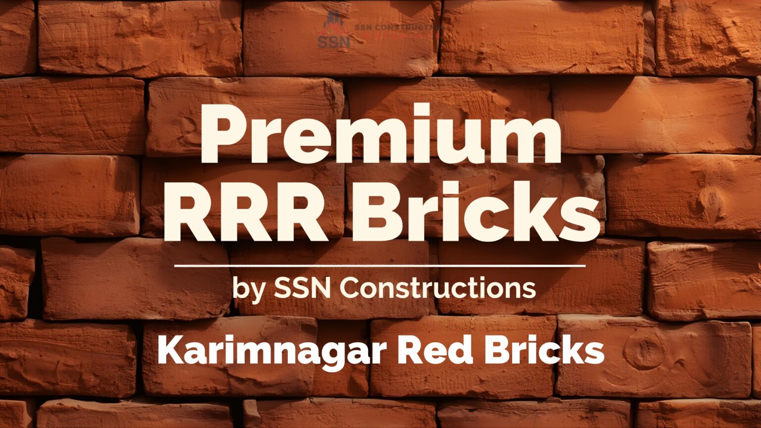 Karimnagar Red Bricks in Hyderabad at ₹10 | SSN Constructions